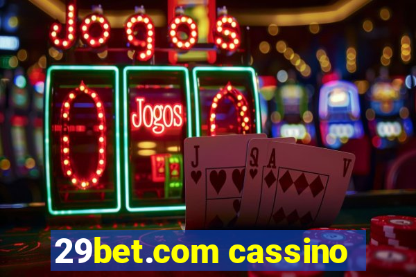 29bet.com cassino